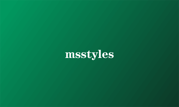 msstyles