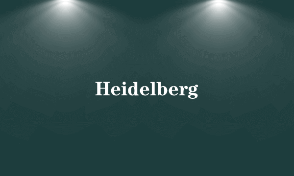 Heidelberg