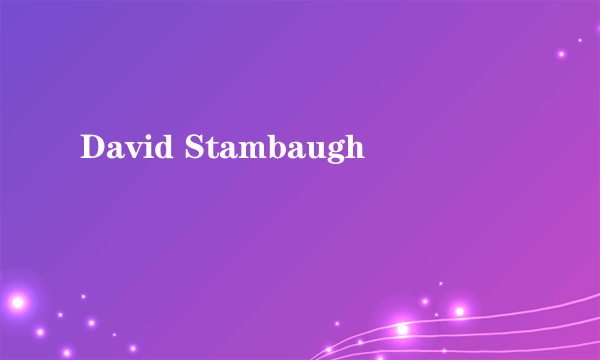 David Stambaugh