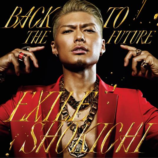 Back To THe Future（EXILE SHOKICHI演唱的歌曲）