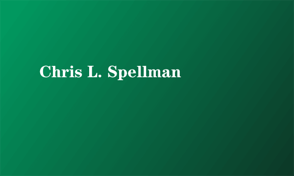 Chris L. Spellman