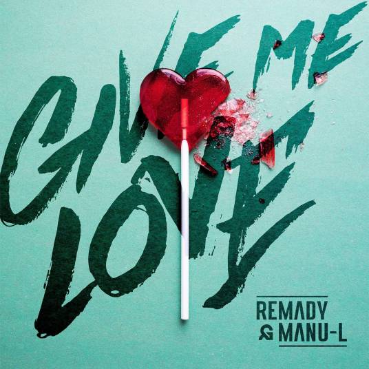 give me love（Remady/Manu-L合作歌曲）