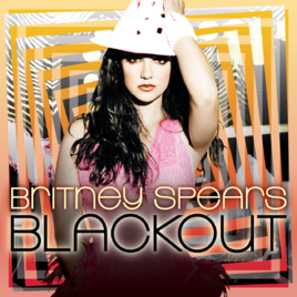 Everybody（Britney Spears第五张专辑《Blackout》附赠单曲）