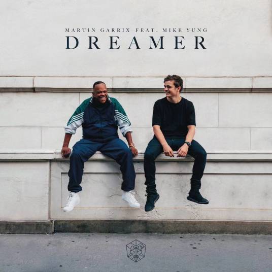 Dreamer（Martin Garrix/Mike Yung合作歌曲）