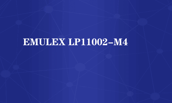 EMULEX LP11002-M4