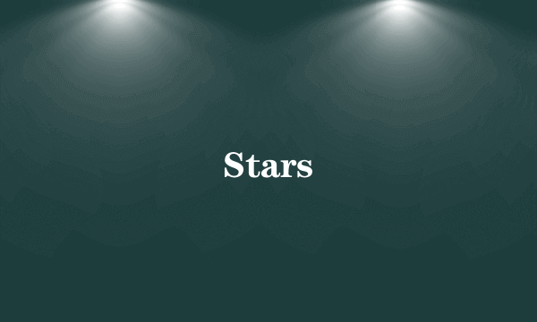 Stars