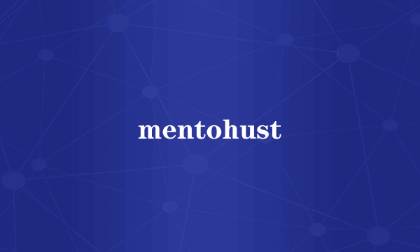 mentohust