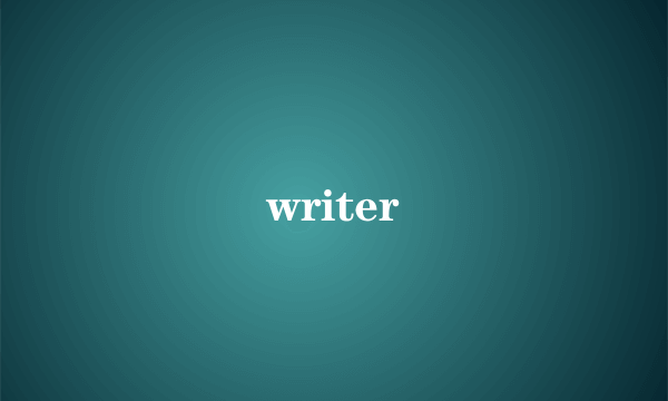 writer