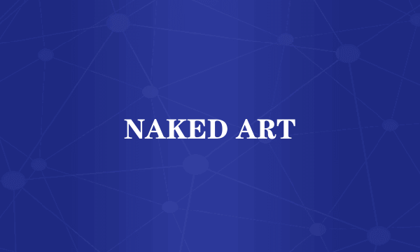 NAKED ART