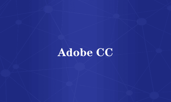 Adobe CC