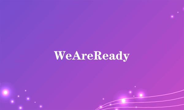 WeAreReady