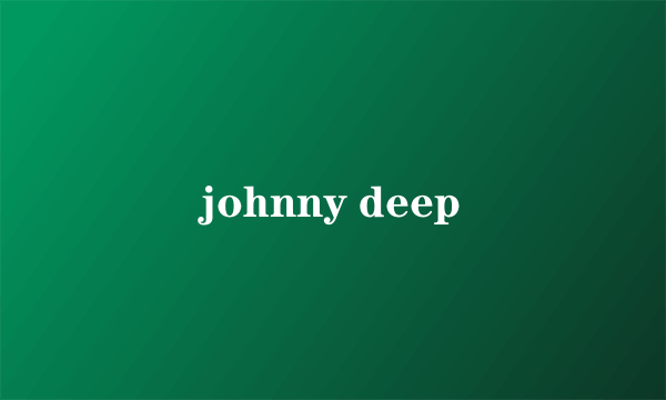 johnny deep