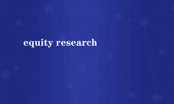 equity research