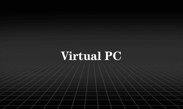 Virtual PC