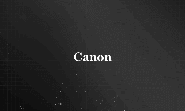 Canon